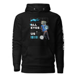 Eyes On Us Hoodie